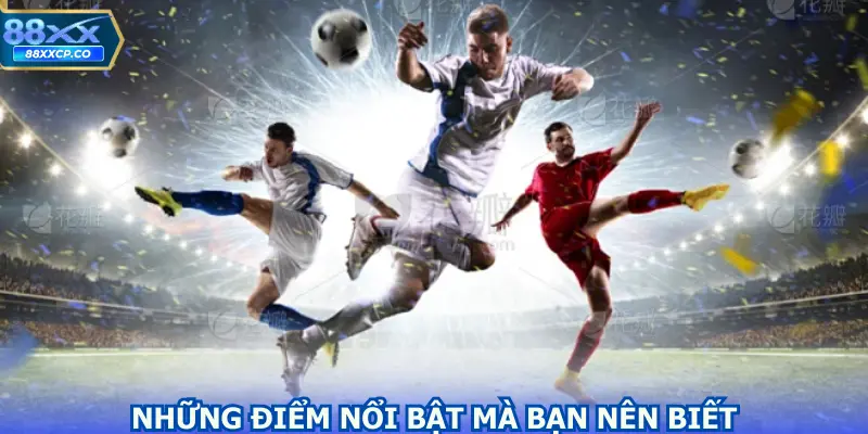 Những điểm nổi bật tại sảnh game mà bạn nên biết