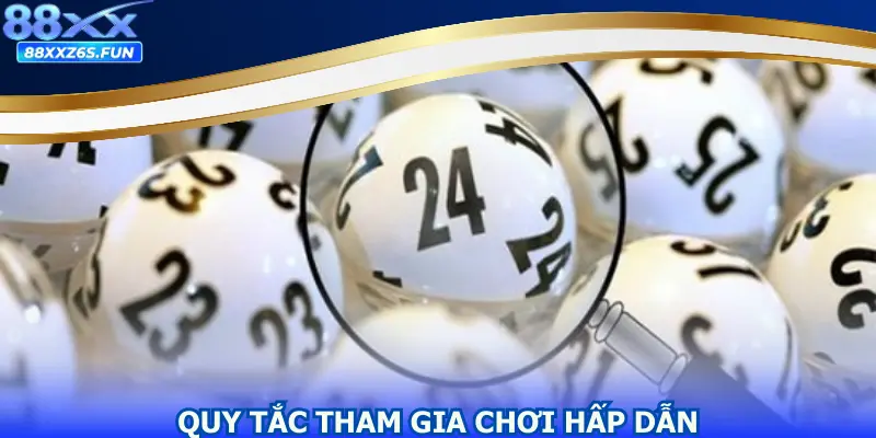 Quy tắc tham gia chơi hấp dẫn tại sảnh game